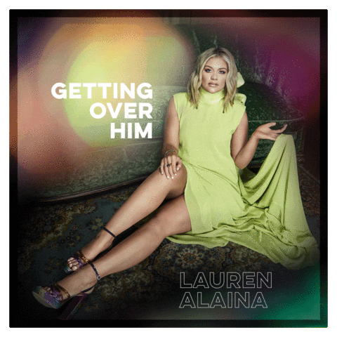 Country Music Getting Over Him GIF by Lauren Alaina