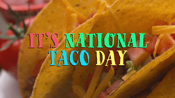 National Taco Day GIF by Sealed With A GIF