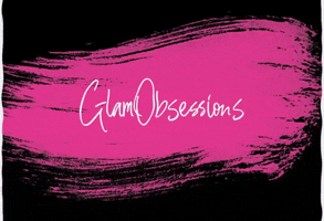 GlamObsessions glam obsessions glamobsessions GIF