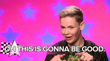 This Is Gonna Be Good Drag Race GIF by RuPaul's Drag Race