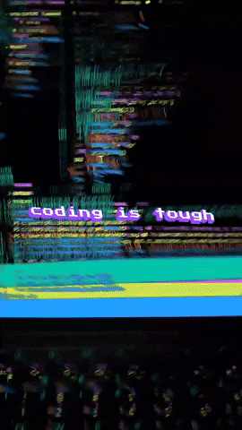Coding Is Tough GIF