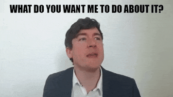 What Do You Want Me To Do About It Gifs Get The Best Gif On Giphy
