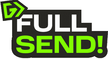 Energy Full Send Sticker by GateDrop