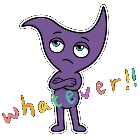 Whatever Meh Sticker by CwaZyVerse