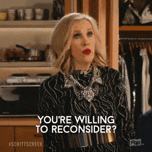 Think Again Pop Tv GIF by Schitt's Creek