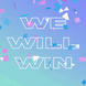 We will win confetti GIF