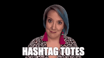 Hashtag Totes GIF by maddyshine