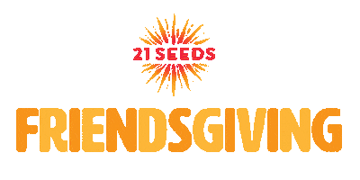 Thanksgiving Sticker by 21SEEDS Infused Tequila