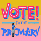 Vote in the Primary live action