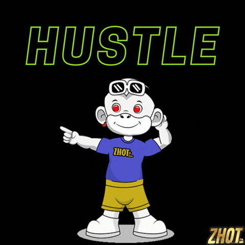 Hustle Work Hard GIF by Zhot