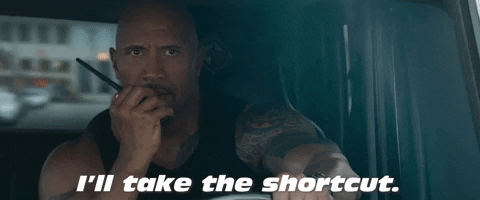GIF of the Rock saying "I'll Take The Shortcut".