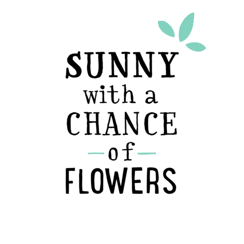 Sunny with a Chance of Flowers Sticker