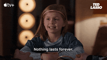 Nothing Lasts Forever Advice GIF by Apple TV+