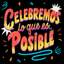 Celebrate the possible Spanish text