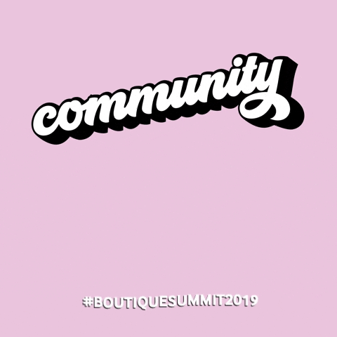 Communityovercompetition Boutiquesummit2019 GIF by The Boutique Hub