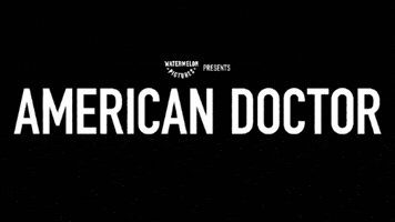 American Doctor American Doctor Ad Documentary Watermelon Pictures GIF by watermelonpictures