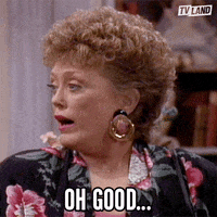 Glad To Hear Golden Girls GIF by TV Land