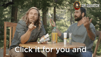 Click For You GIF by DrSquatchSoapCo