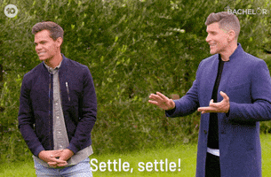 Calm Down Chill Out GIF by The Bachelor Australia