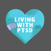 Living with PTSD heart