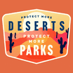 Protect more deserts, protect more parks