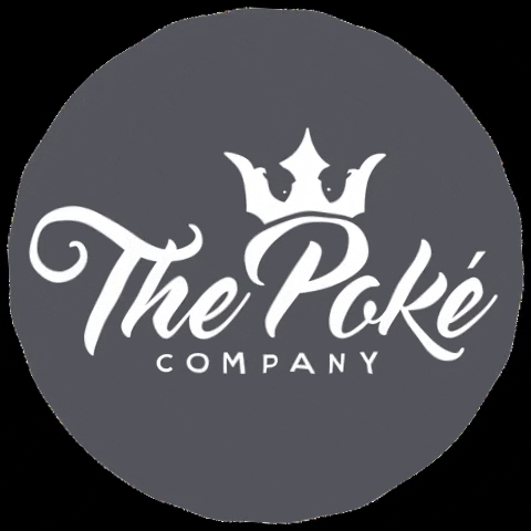 ThePokeCompany poke poke bowl thepokecompany the poke company GIF