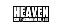 Known In Heaven Sticker