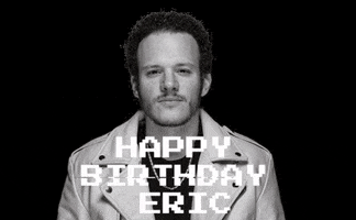 Ericbday GIF by Produced by Britt