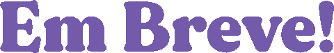 Em Breve Sticker