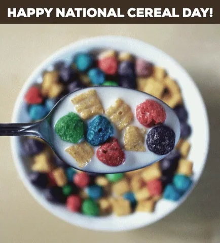National Cereal Day March 7Th GIF