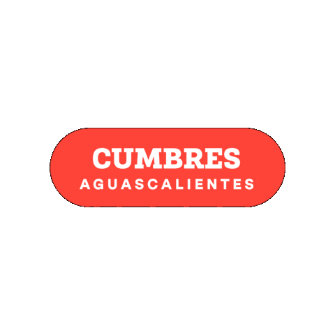 CUMBRES AGUASCALIENTES Sticker