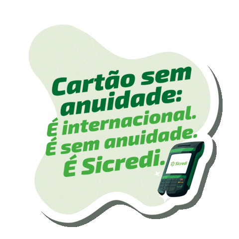 Cartaodecredito Sticker by Sicredi Aliança RS/SC/ES