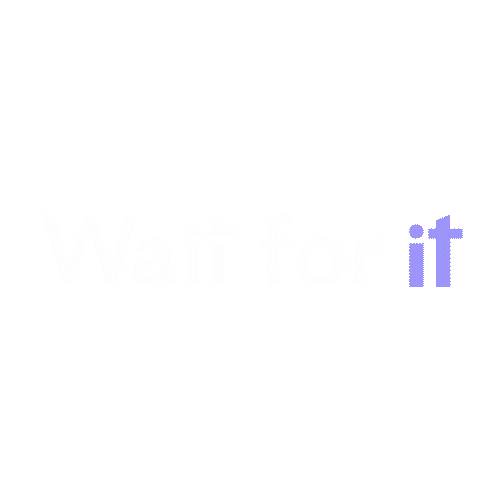 Agence wait for it Sticker