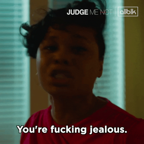 Hater Youre Jealous GIF by ALLBLK