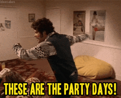 Mr Show These Are The Party Days GIF by Jason Clarke