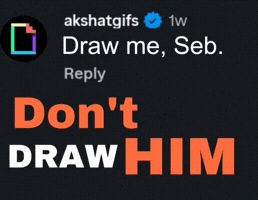 Dont Draw Akshatgifs GIF