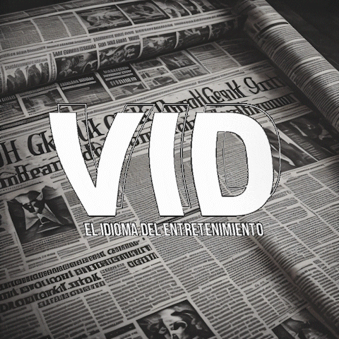 Periodico El Vid GIF by @VidMusic