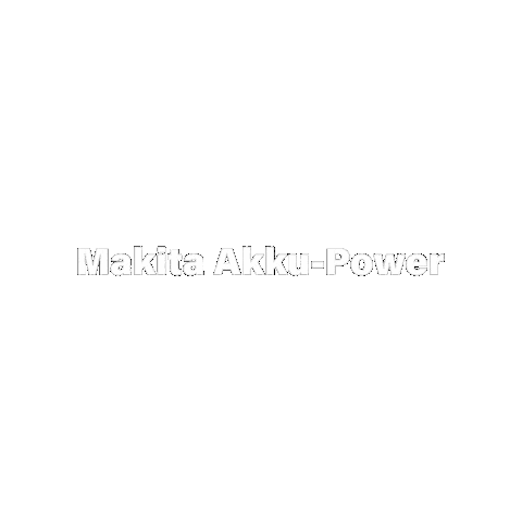 Work Power Sticker by Makita Deutschland