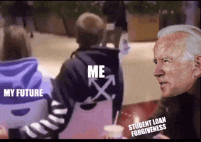 Video gif. From behind, a man and woman sit in chairs next to each other. The man hesitates to put his arm around the woman, and a bystander with the head of Joe Biden pushes the man’s arm. The man puts his arm around the woman’s shoulder, and she leans her head onto his chest. Biden is labeled “Student loan forgiveness” the man is labeled “Me,” and the woman is labeled “My future.”