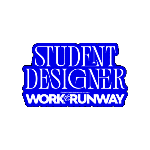 Worktherunway Sticker by Goodwill Industries of Central Oklahoma