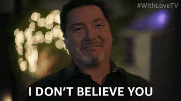 I Dont Believe You With Love GIF by Amazon Prime Video