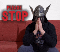 Please Stop GIF