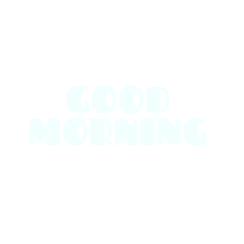 Good Morning Sticker