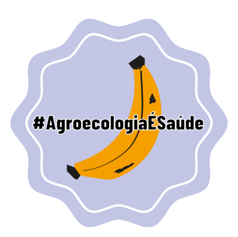 Banana Agroecologia Sticker by Greenpeace Brasil