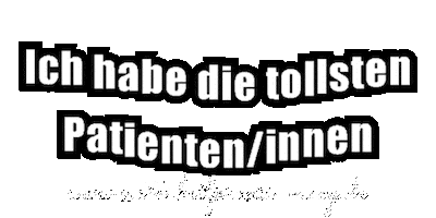 Ich Habe Die Tollsten Patienteninnen Sticker by Naturheilpraxis Moog