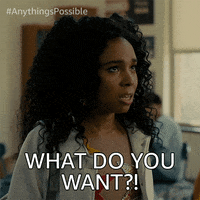 What Do You Want Anythings Possible GIF by anythingismovie