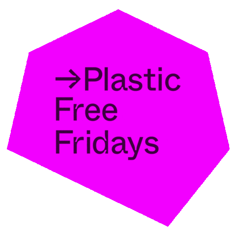 Fridays Forabetterworld Sticker by plasticfreefridays