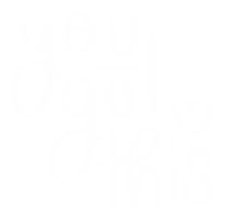 You Got This Sticker