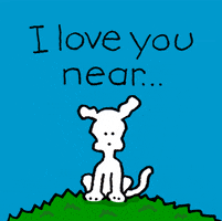 I Love You Near And Far GIF by Chippy the Dog