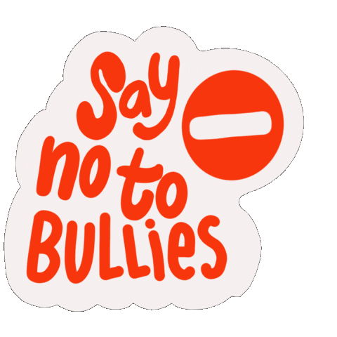 Say no to bullies